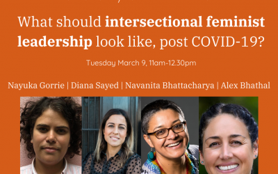 Diana Sayed on the WIRE IWD Panel “What should intersectional feminist leadership look like, post COVID-19”