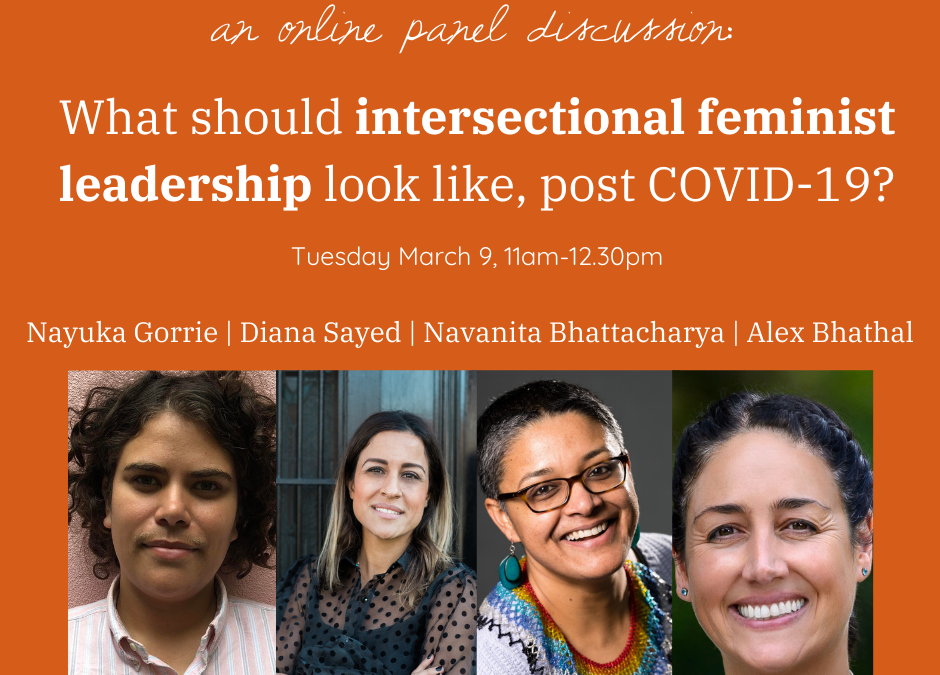 Diana Sayed on the WIRE IWD Panel “What should intersectional feminist leadership look like, post COVID-19”