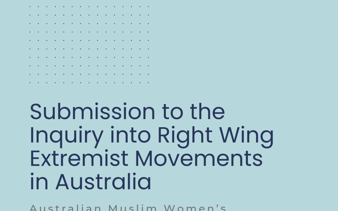 Submission to the Inquiry into Right Wing Extremist Movements in Australia